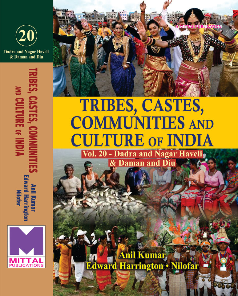 Tribes, Castes, Communities and Culture of India: [Vol.20] Dadra & Nagar Haveli, Daman & Diu