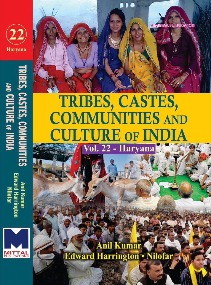 Tribes, Castes, Communities and Culture of India: [Vol.22] Haryana