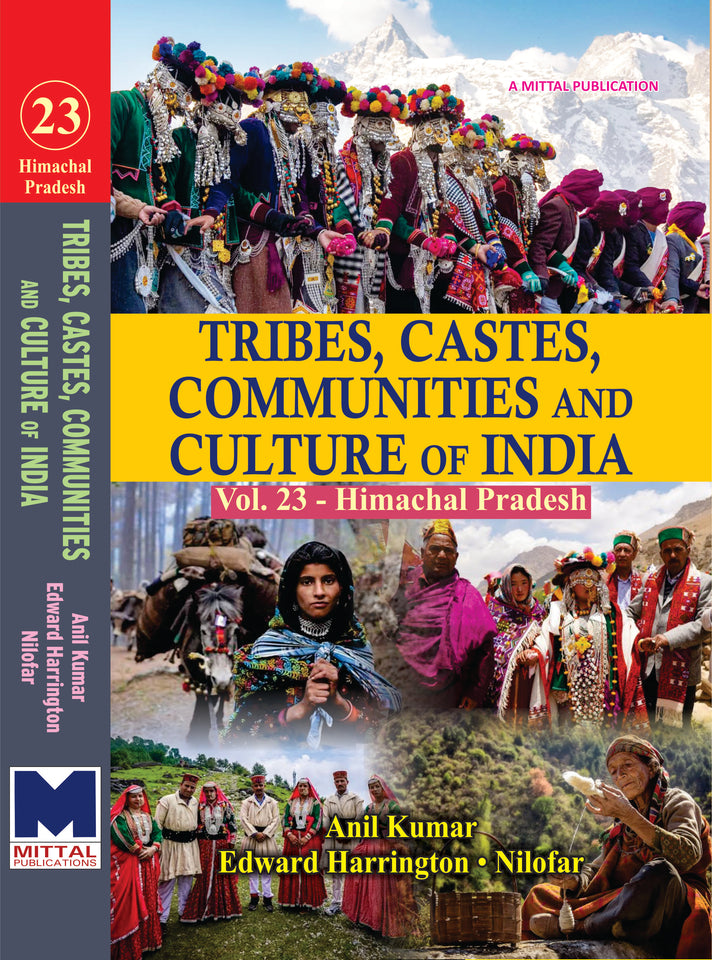 Tribes, Castes, Communities and Culture of India: [Vol.23] Himachal Pradesh