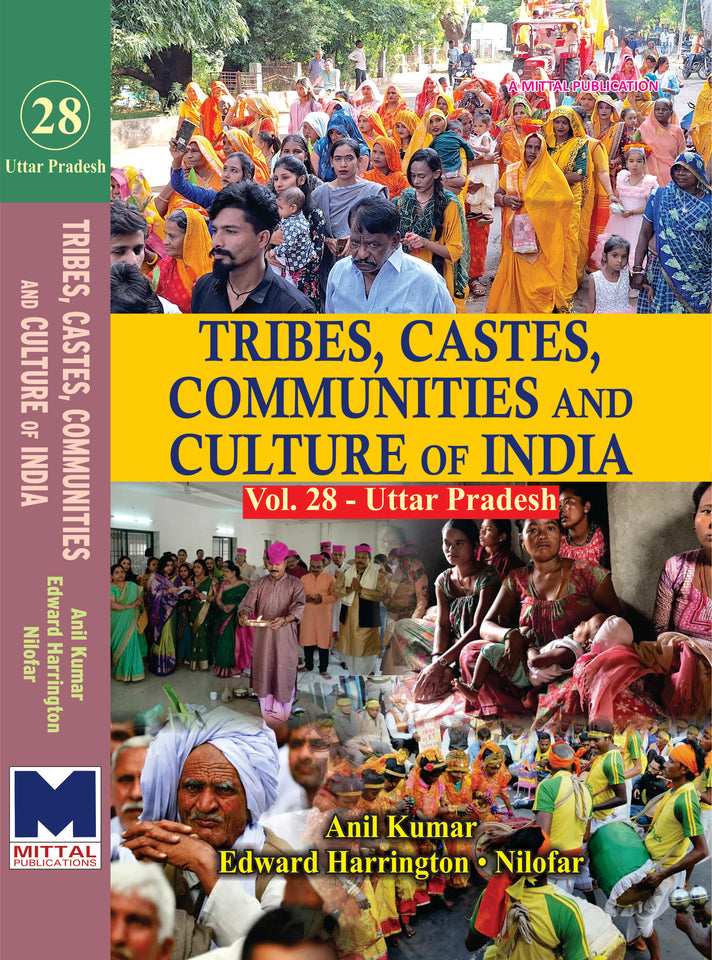 Tribes, Castes, Communities and Culture of India: [Vol.28] Uttar Pradesh
