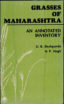 Grasses of Maharashtra: An Annotated Inventory