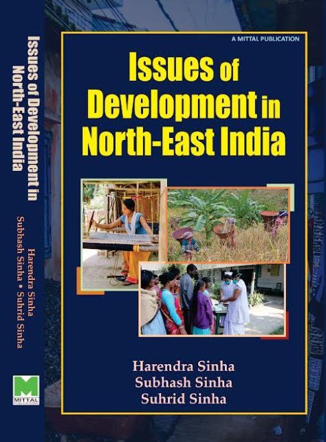 Issues of Development in North-East India