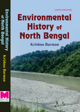 Environmental History of North Bengal  - A Study on Darjeeling, Jalpaiguri and Cooch Behar