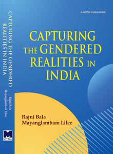 Capturing The Gendered Realities in India
