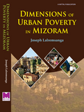 Dimensions of Urban Poverty in Mizoram an Analysis