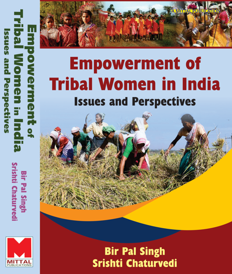 Empowerment of Tribal Women in India: Issues and Perspectives