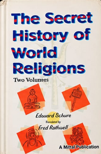 The Secret History of World Religion (2 Vols)