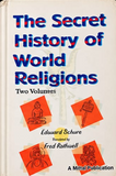 The Secret History of World Religion (2 Vols)