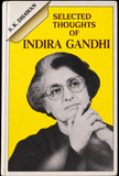 Selected Thoughts of Indira Gandhi: A Book of Quotes