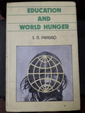 Education and World Hunger [Education Remedy of Hunger for World Peace]