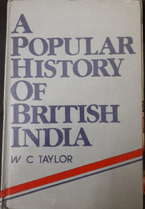 A Popular History of British India