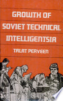 Growth of Soviet Technical Intelligentsia (1917-1953)