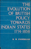 The Evolution of British Policy Towards Indian States