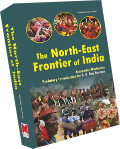 North-East Frontier of India [The]