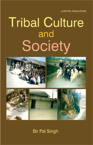Tribal Culture and Society