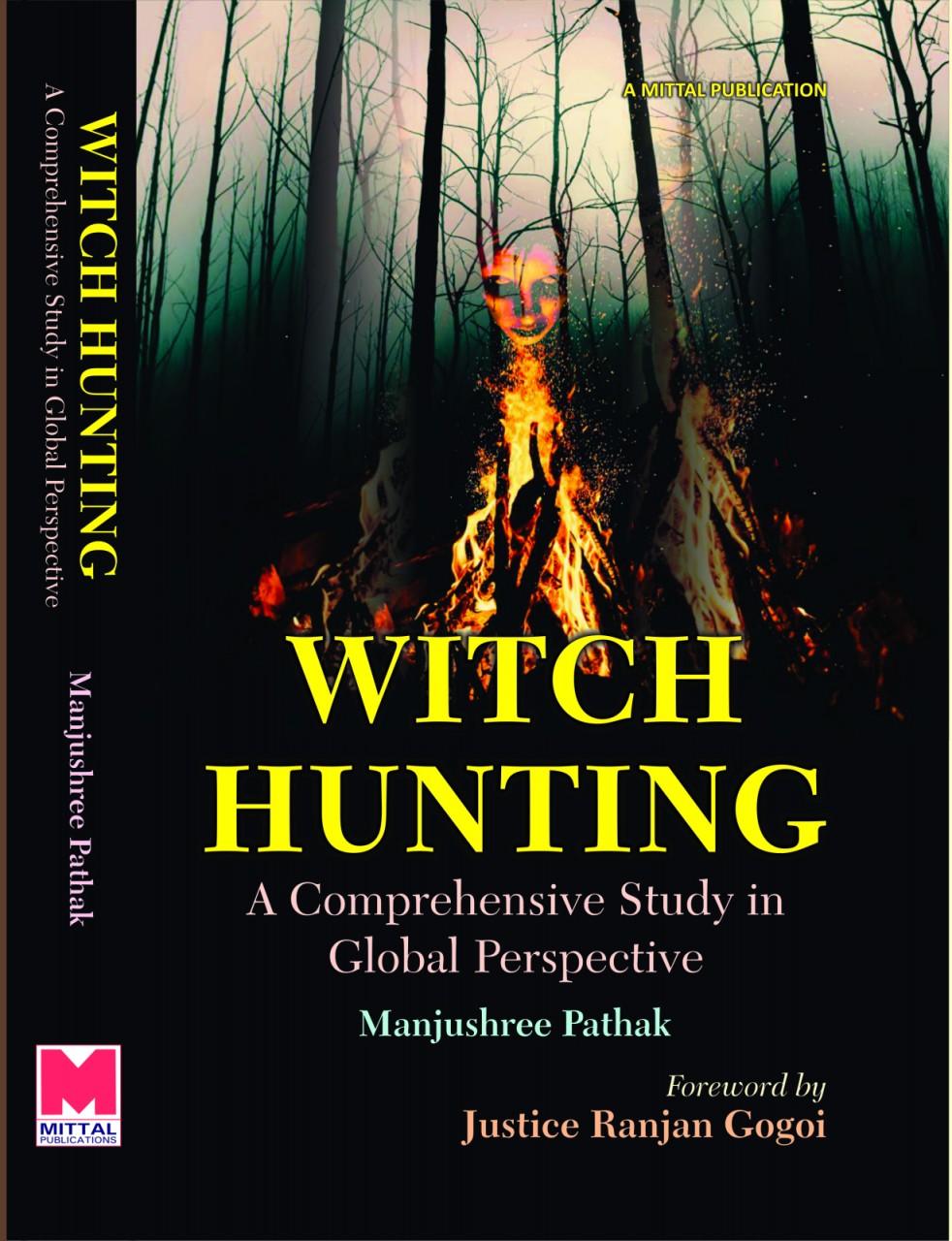 Witch Hunting: A Comprehensive Study in Global Perspective.