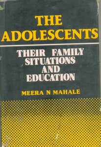 The Adolescents-Their Family Situations And The Education