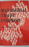 Managerial Trade Unionism