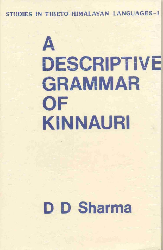 A Descriptive Grammar of Kinnauri