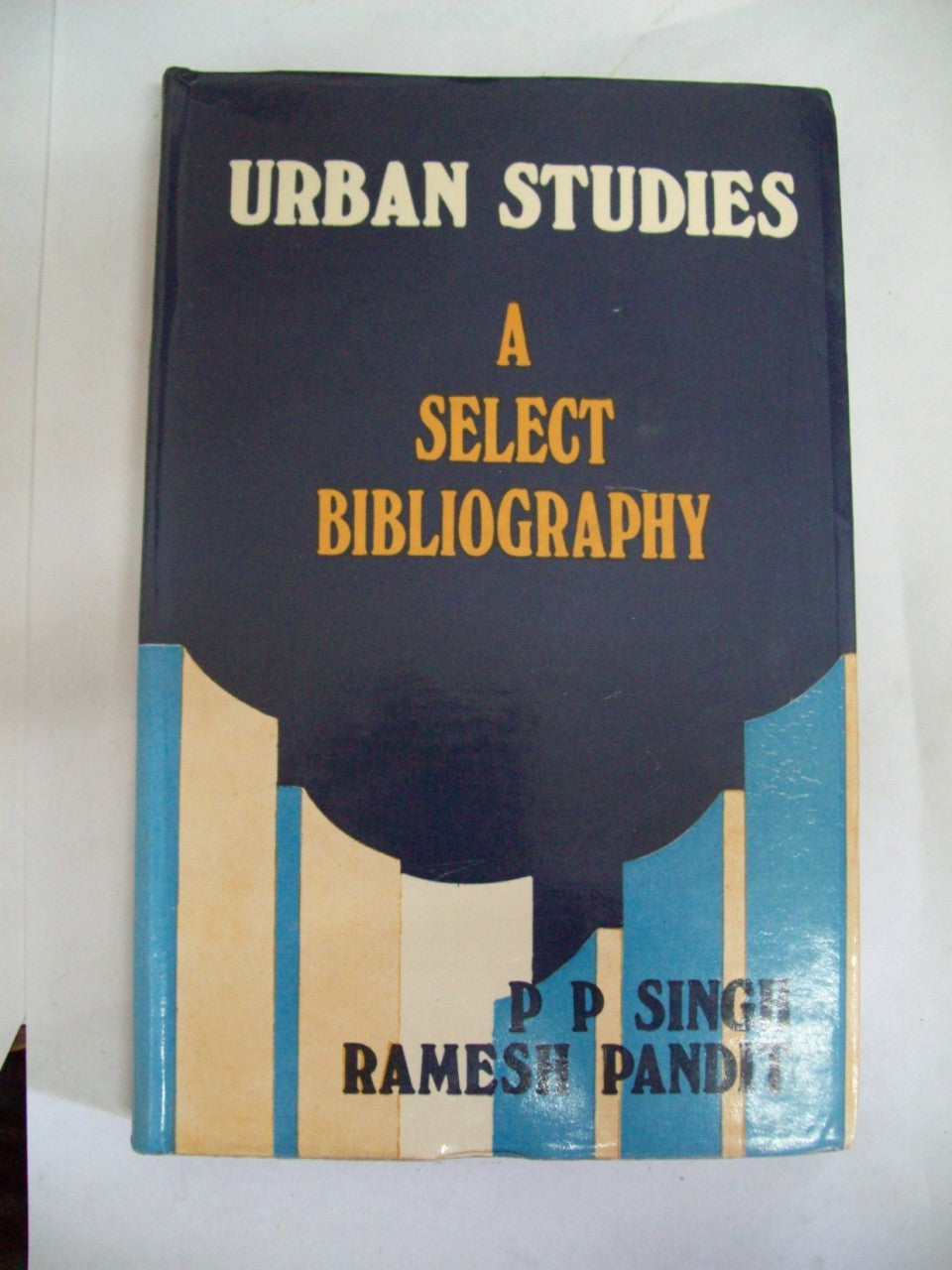 Urban Studies: A Select Bibliography