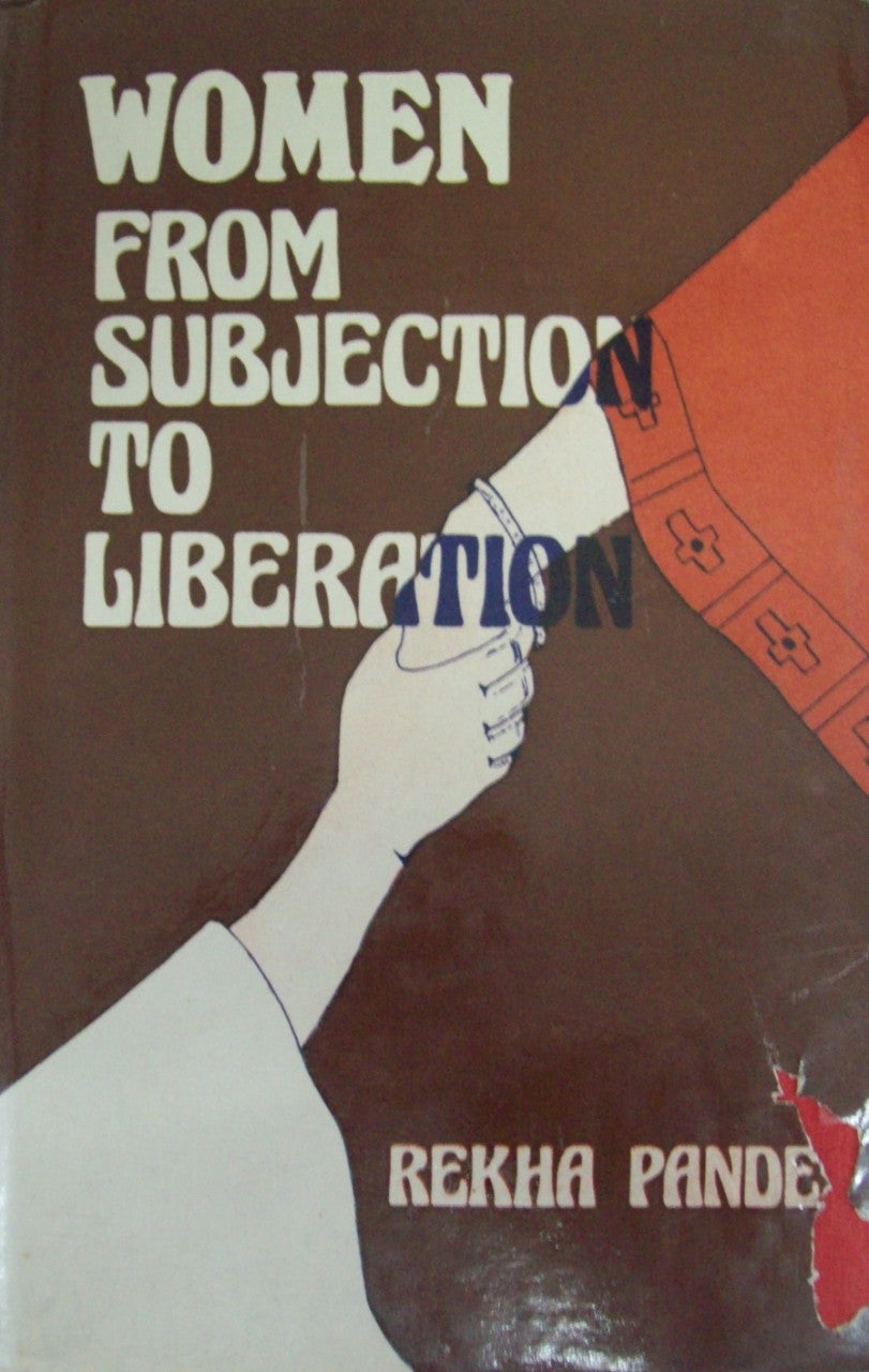 Women, From Subjection To Liberation
