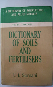 Dictionary Of Soil And Fertilizer (5 Parts)