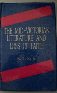 The Mid-Victorian Literature And Loss Of Faith