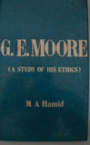 G.E. Moore: A Study Of His Ethics