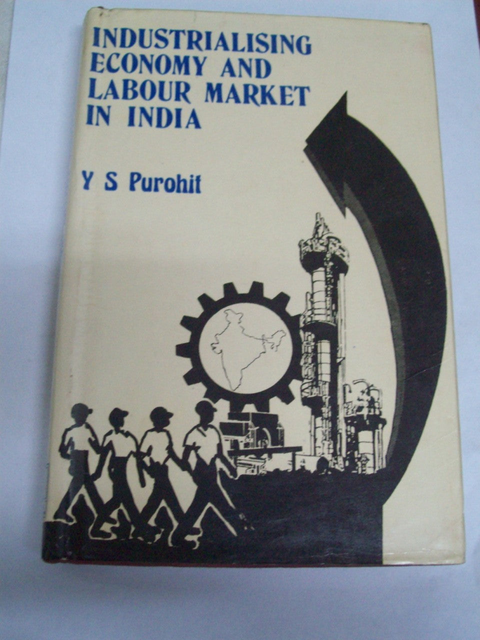 Industrialising Economy And Labour Market In India