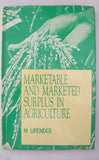 Marketable And Marketed Surplus In Agriculture
