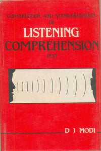 Construction And Standardisation Of Listening Comprehension Text