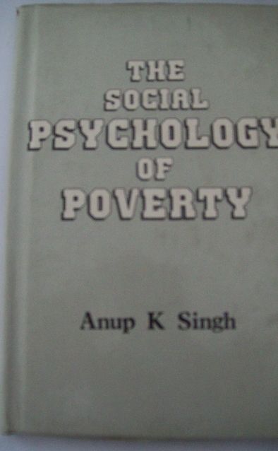 The Social Psychology Of Poverty