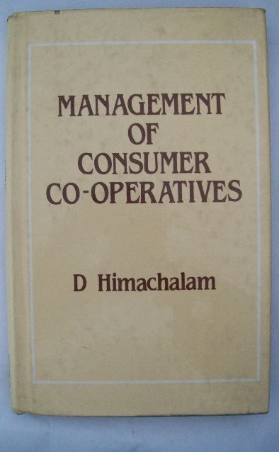 Management Of Consumer Co-Operatives