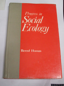 Progress In Social Ecology