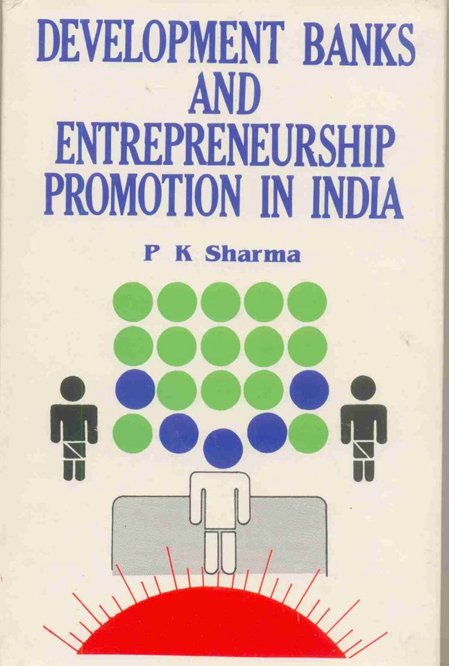 Development Banks and Entrepreneurship Promotion in India