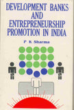 Development Banks and Entrepreneurship Promotion in India
