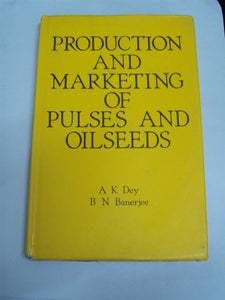 Production And Marketing Of Pulses And Oilseeds