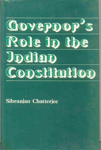 Governor’s Role in The Indian Constitution