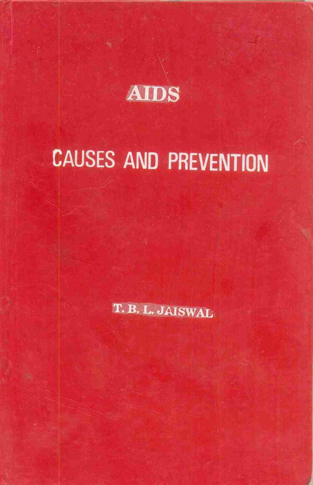 Aids: Causes and Prevention