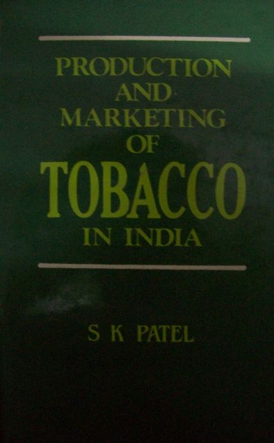 Production And Marketing Of Tobacco In India