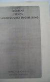 Current Trends In Agricultural Engineering