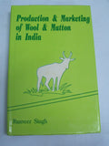 Production And Marketing Of Wool And Mutton In India