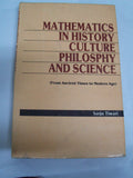 Mathematics In History, Culture, Philosophy And Science: From Ancient Times To Modern Age