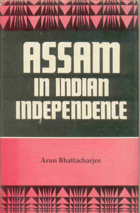 Assam in Indian Independence