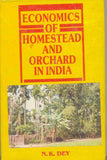 Economics Of Homestead And Orchard In India