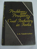 Problems And Prospects Of Coal Industry In India