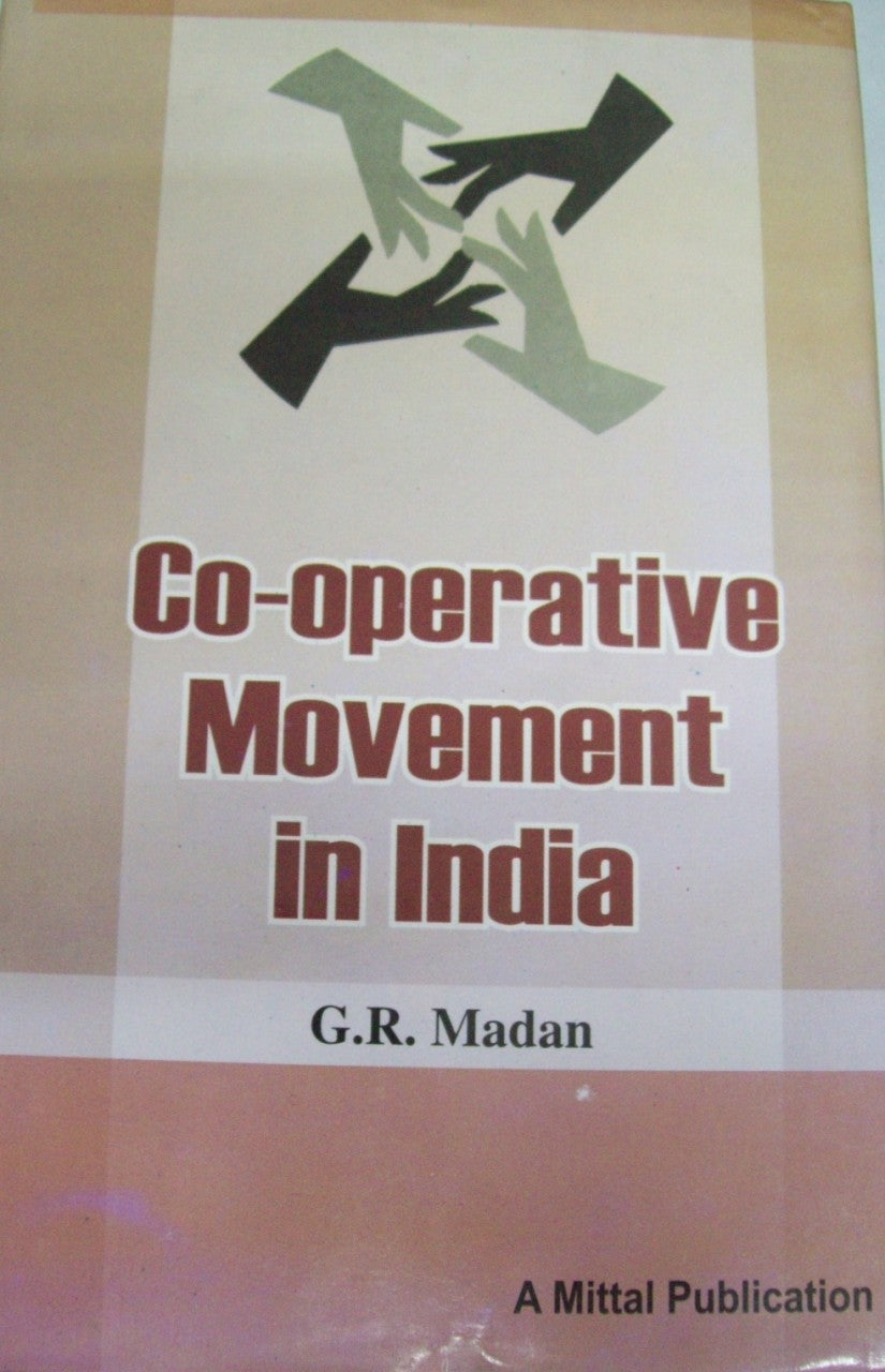 Co-Operative Movement in India: A Critical Appraisal