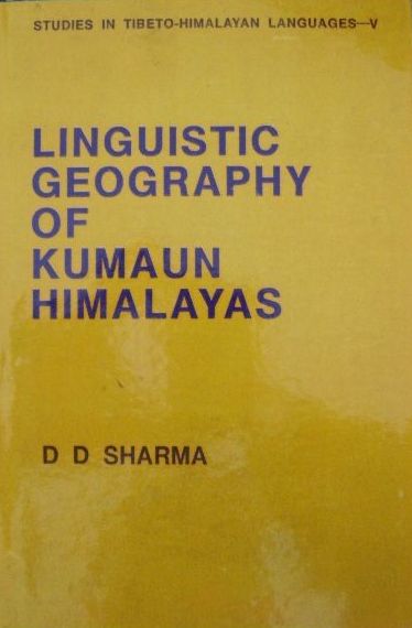 Linguistic Geography of Kumaun Himalayas: A Descriptive Areal Distribution of Kumauni Language