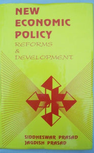 New Economic Policy: Reforms And Development