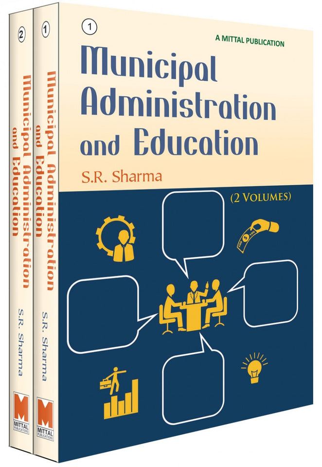 Municipal Administration and Education (2 Volumes)